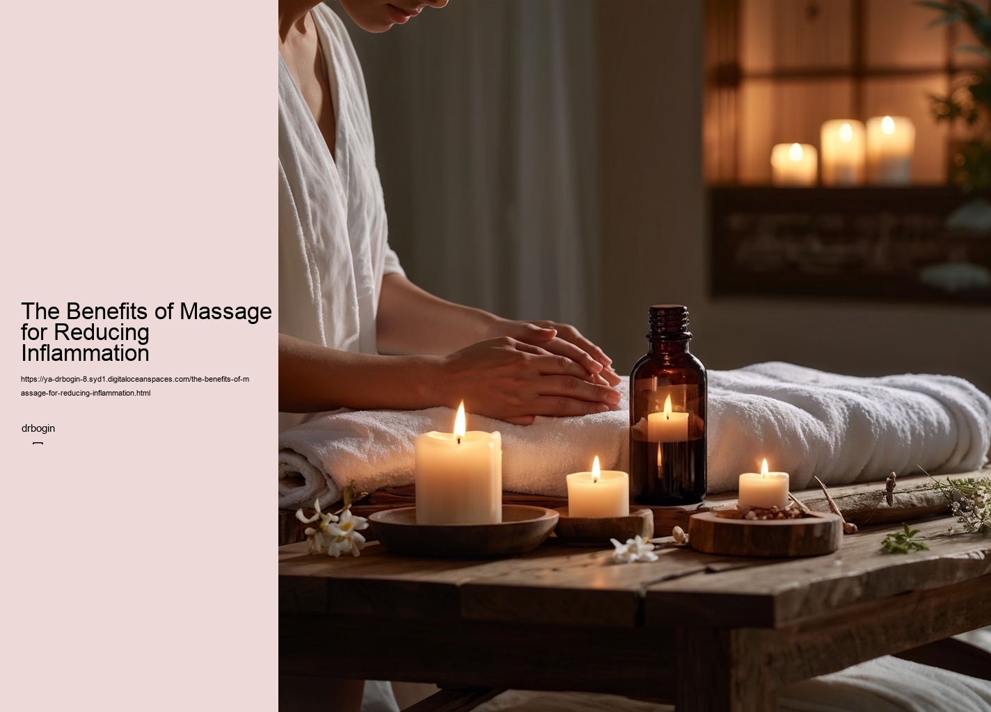 The Benefits of Massage for Reducing Inflammation